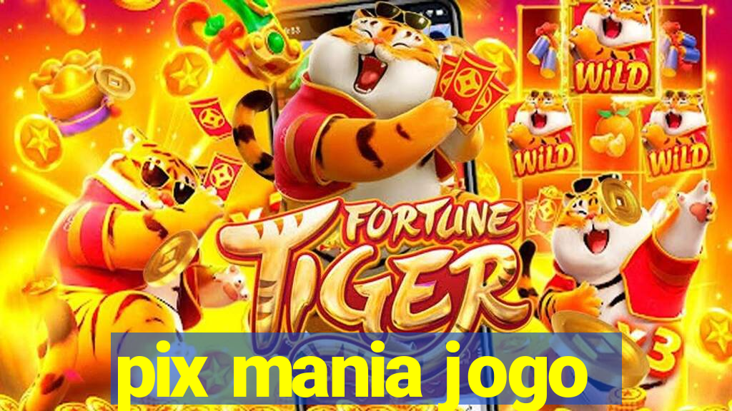 pix mania jogo